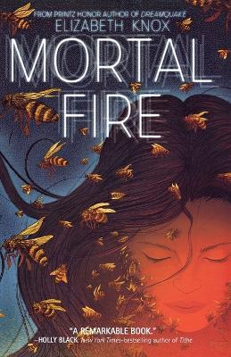 Mortal Fire - Elizabeth Knox - cover