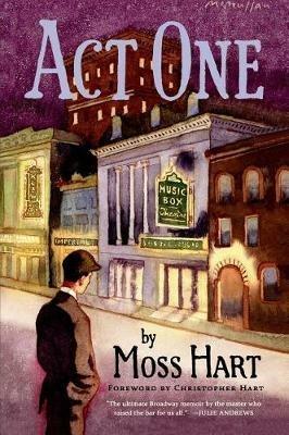 Act One: An Autobiography - Moss Hart - cover