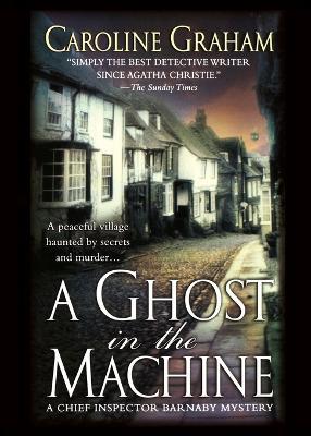 A Ghost in the Machine - Caroline Graham - cover