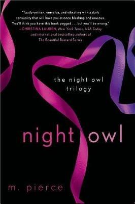 Night Owl: The Night Owl Trilogy - M Pierce - cover