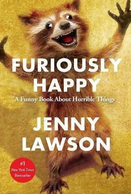 Furiously Happy - Jenny Lawson - cover