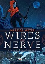 WIRES AND NERVE