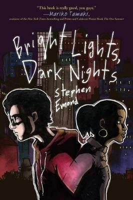 Bright Lights, Dark Nights - Stephen Emond - cover