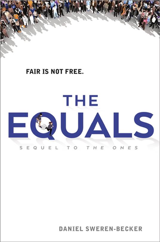 The Equals - Daniel Sweren-Becker - ebook