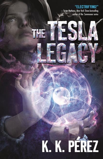 The Tesla Legacy - K.K. Perez - ebook
