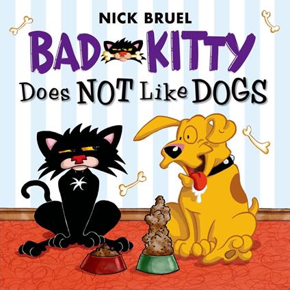 Bad Kitty Does Not Like Dogs - Nick Bruel - ebook