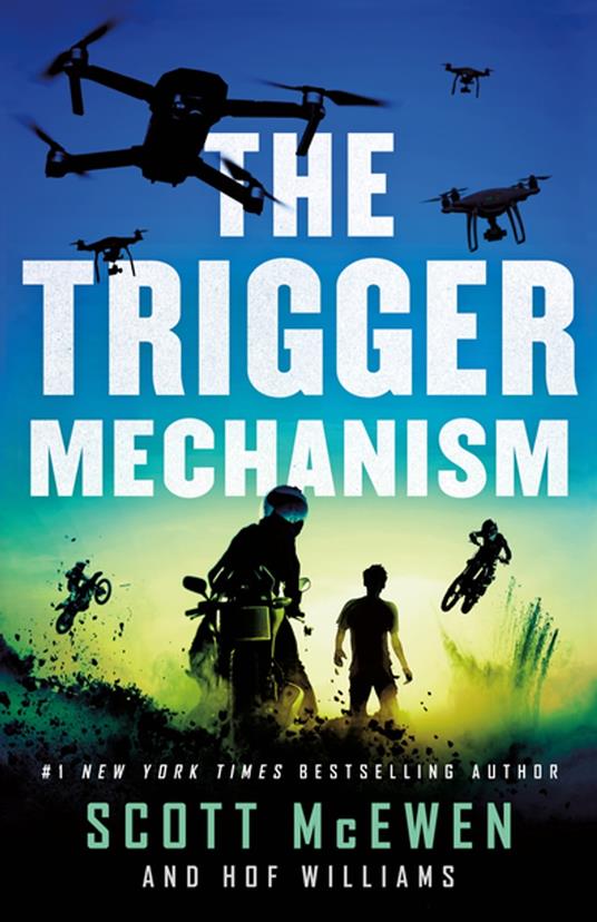 The Trigger Mechanism - Scott McEwen,Hof Williams - ebook