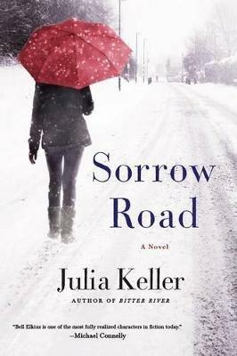 Sorrow Road - Julia Keller - cover