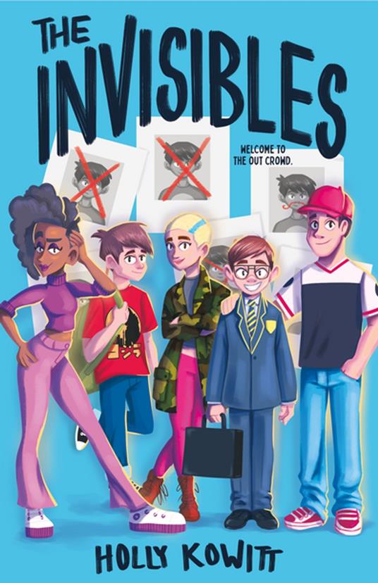 The Invisibles - Holly Kowitt - ebook