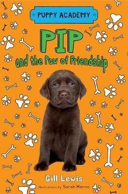Pip and the Paw of Friendship - Gill Lewis - cover