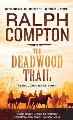 Deadwood Trail - Ralph Compton - cover