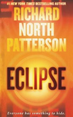 Eclipse: A Thriller - Richard North Patterson - cover