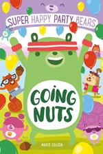 Super Happy Party Bears: Going Nuts