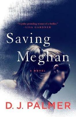 Saving Meghan - D J Palmer - cover