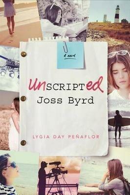 Unscripted Joss Byrd - Lygia Day Penaflor - cover