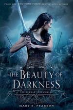 THE BEAUTY OF DARKNESS