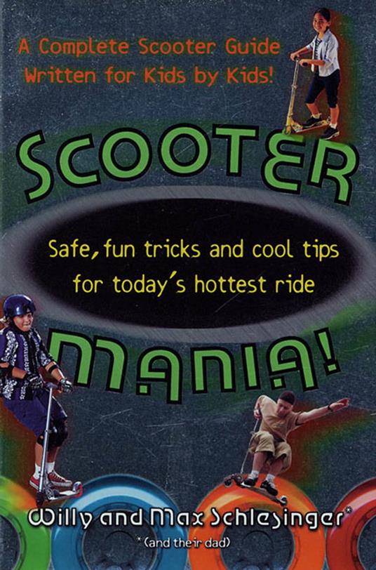 Scooter Mania! - Hank Schlesinger - ebook