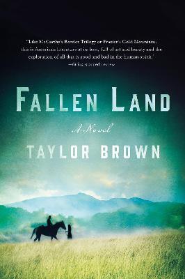 Fallen Land: A Novel - Taylor Brown - cover
