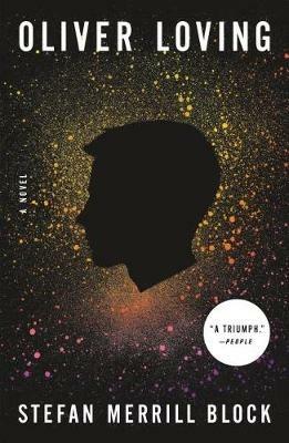 Oliver Loving - Stefan Merrill Block - cover