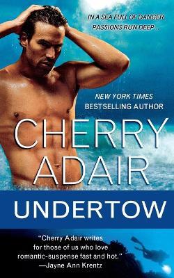 Undertow - Cherry Adair - cover