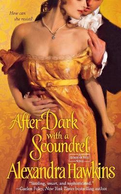 After Dark with a Scoundrel - Alexandra Hawkins - cover