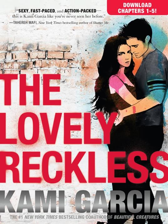 THE LOVELY RECKLESS Chapters 1-5 - Kami Garcia - ebook