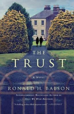 The Trust: A Novel - Ronald H. Balson - cover