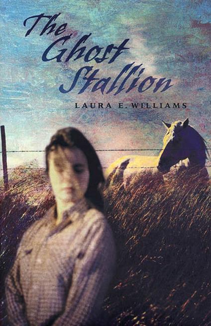 The Ghost Stallion - Laura E. Williams - ebook