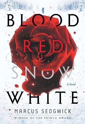Blood Red Snow White - Marcus Sedgwick - cover