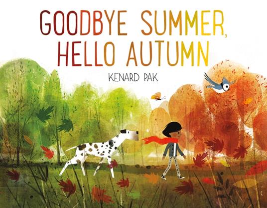 Goodbye Summer, Hello Autumn - Kenard Pak - ebook