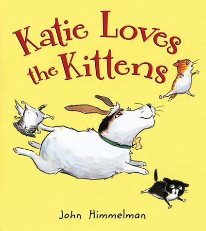Katie Loves the Kittens - John Himmelman - ebook