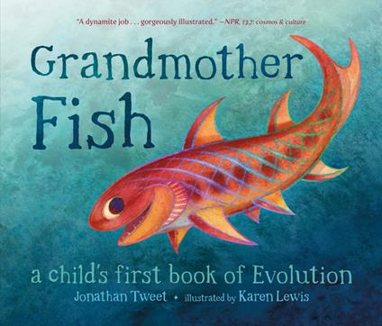 Grandmother Fish - Jonathan Tweet,Karen Lewis - ebook