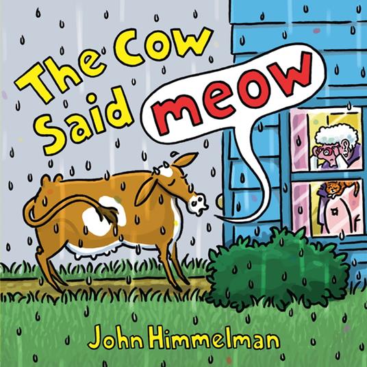 The Cow Said Meow - John Himmelman - ebook