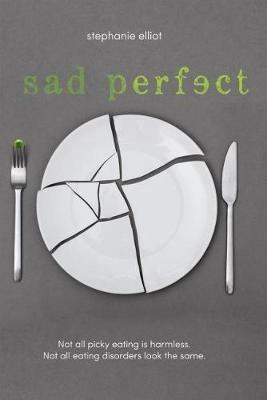 Sad Perfect - Stephanie Elliot - cover