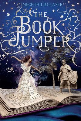 The Book Jumper - Mechthild Glaser - cover