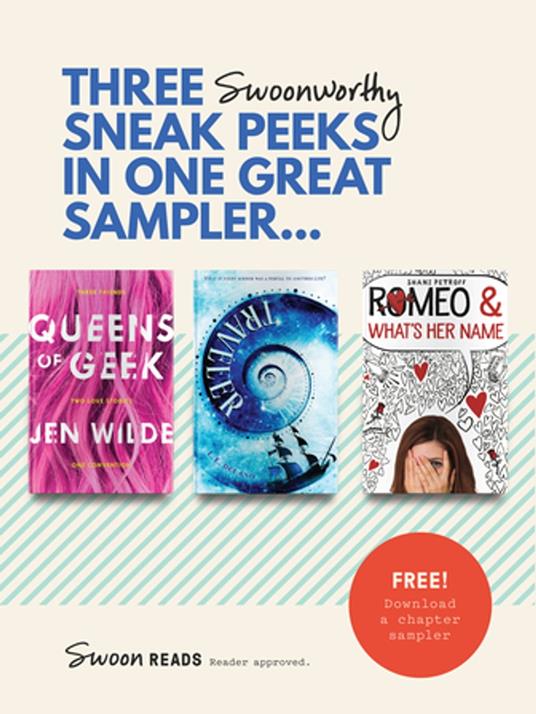 Swoon Reads Winter 2017 Chapter Sampler - L.E. DeLano,Shani Petroff,Jen Wilde - ebook