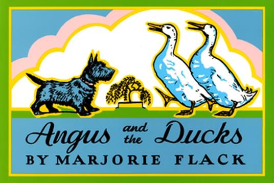 Angus and the Ducks - Marjorie Flack - ebook