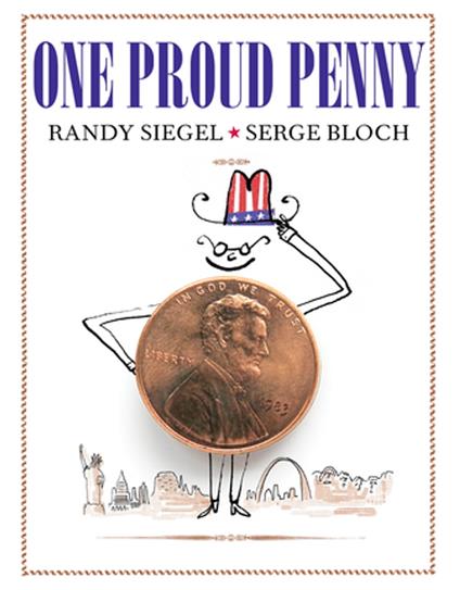 One Proud Penny - Randy Siegel,Serge Bloch - ebook
