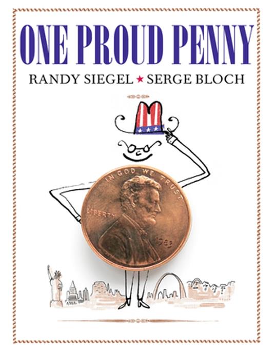 One Proud Penny - Randy Siegel,Serge Bloch - ebook