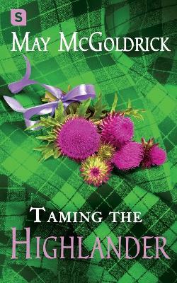 Taming the Highlander - May McGoldrick - cover