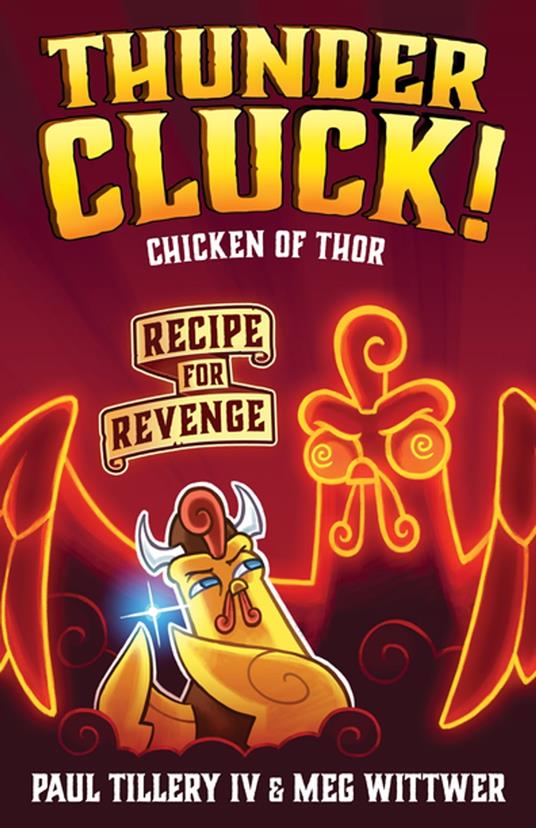 Thundercluck! Chicken of Thor - Paul Tillery IV,Meg Wittwer - ebook