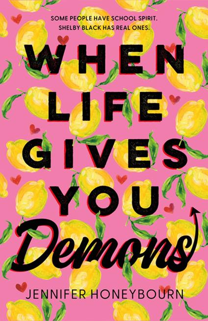When Life Gives You Demons - Jennifer Honeybourn - ebook