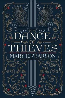 Dance of Thieves - Mary E Pearson - cover
