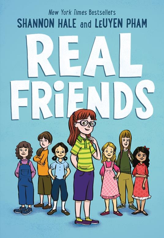 Real Friends - Shannon Hale,LeUyen Pham - ebook