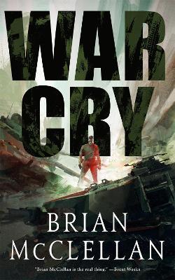 War Cry - Brian McClellan - cover