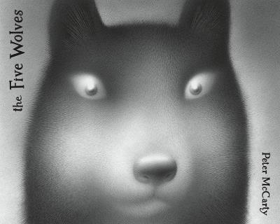 The Five Wolves - Peter McCarty - cover