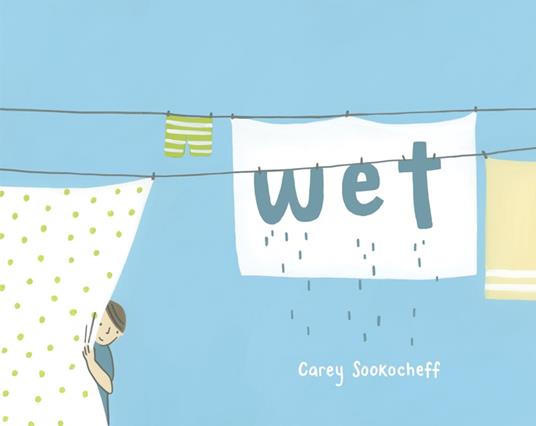 Wet - Carey Sookocheff - ebook