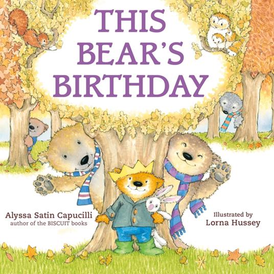 This Bear's Birthday - Alyssa Satin Capucilli,Lorna Hussey - ebook