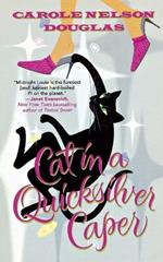 Cat in a Quicksilver Caper: A Midnight Louie Mystery