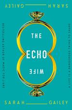 The Echo Wife